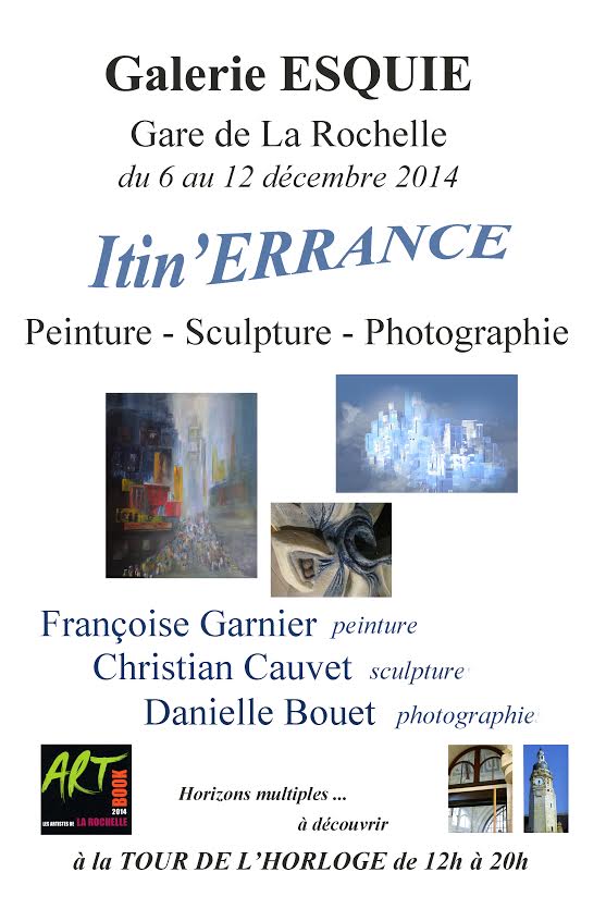 Itin’errance, un voyage en peinture sculpture et photographie